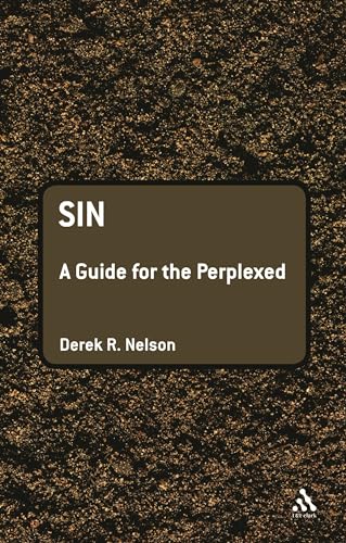 Sin: A Guide for the Perplexed (Guides for the Perplexed)