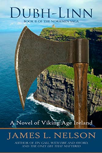 Dubh-linn: A Novel of Viking Age Ireland (The Norsemen Saga, Band 2) von CREATESPACE