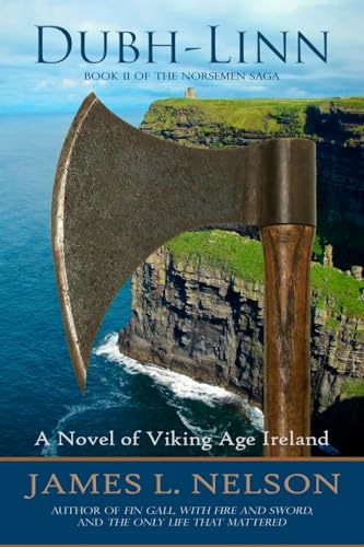 Dubh-linn: A Novel of Viking Age Ireland (The Norsemen Saga, Band 2)