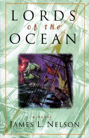 Lords of the Ocean (Revolution at Sea Trilogy, Band 4)