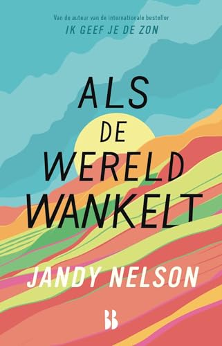 Als de wereld wankelt Als de wereld wankelt von Blossom Books