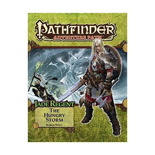 Pathfinder Adventure Path: Jade Regent Part 3 - The Hungry Storm: Jade Regent The Hungry Storm