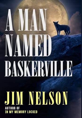 A Man Named Baskerville A Man Named Baskerville von MX Publishing