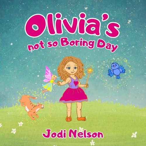 Olivia's not so Boring Day von She Rises Studios Publishing