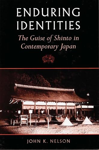 Enduring Identities: The Guise of Shinto in Contemporary Japan: Enduring Identities Paper