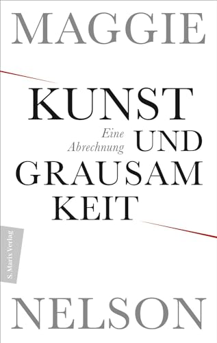 Kunst und Grausamkeit: Eine Abrechnung | Über Grenzen, Kunstfreiheit und die beinahe unnavigierbaren Paradoxien dieser Welt von Marix Verlag