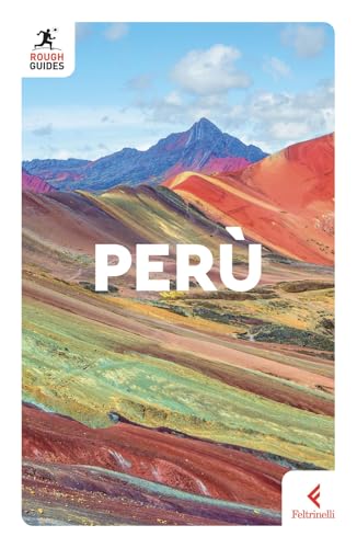 Perù (Rough Guides) von Feltrinelli