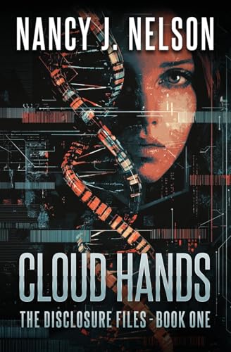 Cloud Hands: The Disclosure Files - Book One von Brown Leaf Press