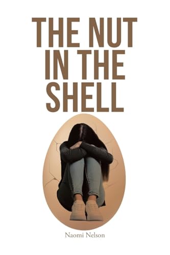 The Nut in the Shell von Fulton Books