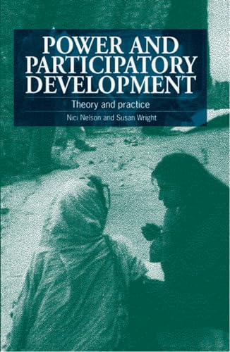 Power and Participatory Development: Theory and practice von Practical Action