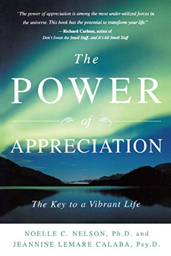 The Power of Appreciation: The Key to a Vibrant Life von Gallery Books