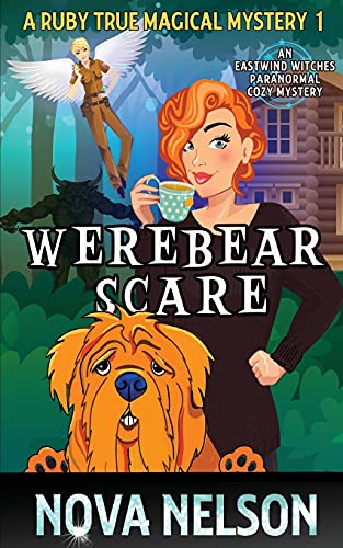 Werebear Scare: An Eastwind Witches Paranormal Cozy Mystery (A Ruby True Magical Mystery, Band 1) von FFS Media