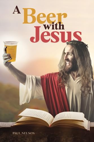 A Beer With Jesus
