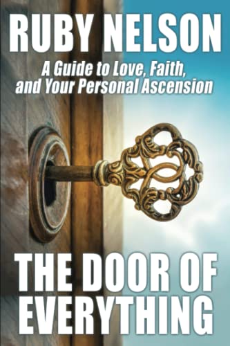 The Door of Everything: A Guide to Love, Faith, and Your Personal Ascension von Modern Christianity
