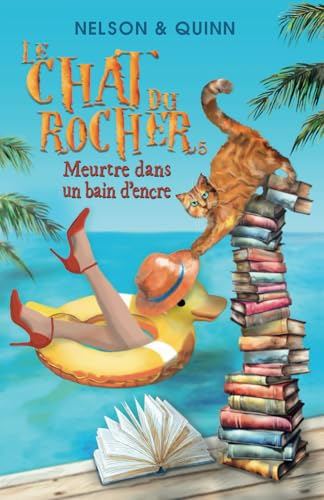 LE CHAT DU ROCHER 5, Meurtre dans un bain d'encre: Un roman policier Cosy Mystery de Noël sur la Riviera von Alliage