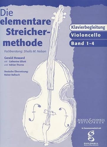 Die elementare Streichermethode: Band 1-4. Violoncello.