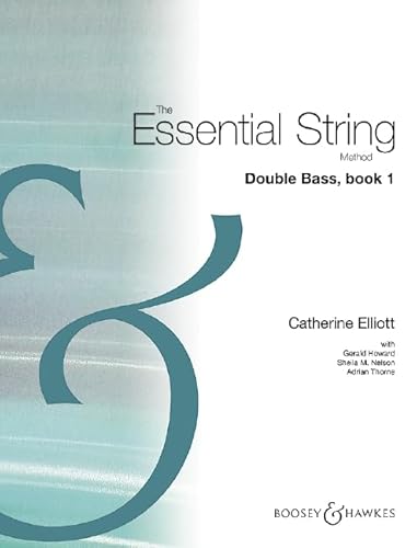 The Essential String Method: Vol. 1. Kontrabass. von Boosey & Hawkes, London