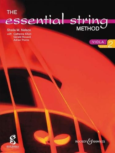 The Essential String Method: Vol. 2. Viola. von Boosey & Hawkes, London