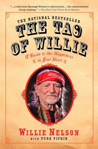 The Tao of Willie: A Guide to the Happiness in Your Heart von Avery