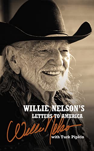 Willie Nelson's Letters to America von Harper Horizon