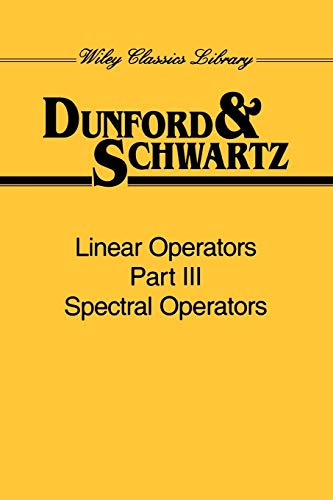 Linear Operators. Part III: Spectral Operators