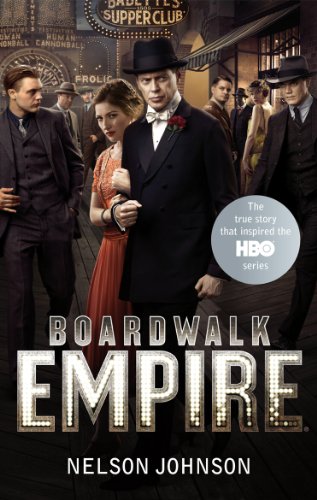 Boardwalk Empire: The Birth, High Times and the Corruption of Atlantic City von Ebury Press