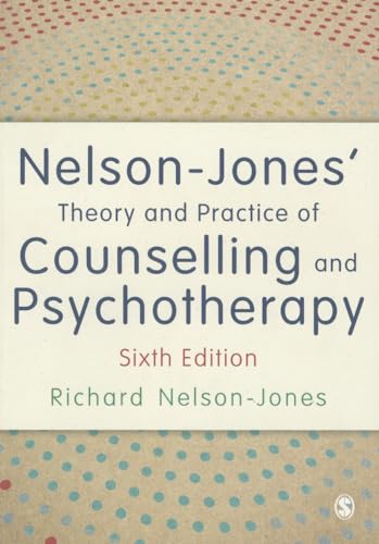 Nelson-Jones' Theory and Practice of Counselling and Psychotherapy