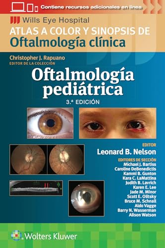 Oftalmología Pediátrica: Atlas a Color Y Sinopsis de Oftalmología Clínica Oftalmología Pediátrica: Atlas a Color Y Sinopsis de Oftalmología Clínica von LWW