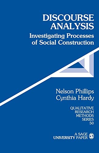 Discourse Analysis: Investigating Processes of Social Construction (Qualitative Research Methods)