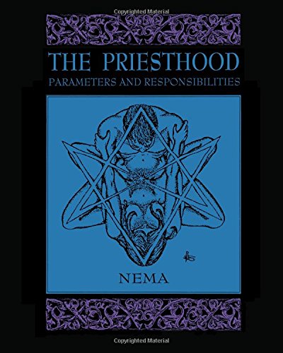 The Priesthood: Parameters And Responsibilities von Black Moon Publishing