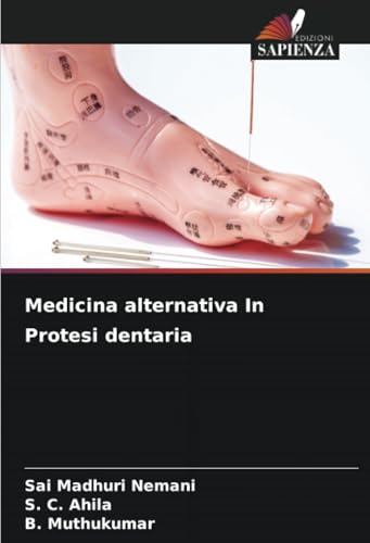 Medicina alternativa In Protesi dentaria von Edizioni Sapienza