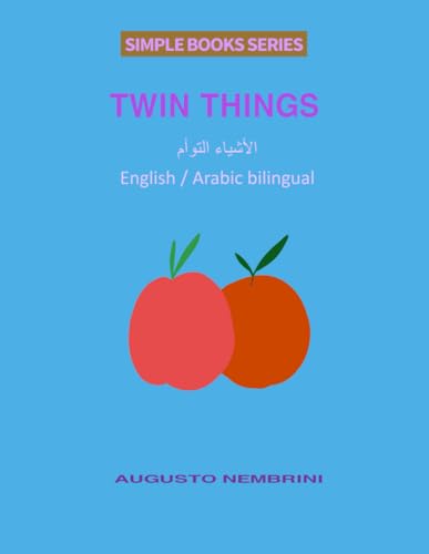 Twin Things (English and Arabic Bilingual) (Simple Books Series) von Independently published