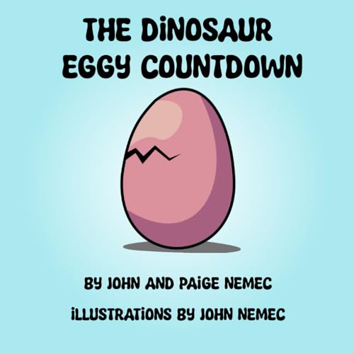 The Dinosaur Eggy Countdown von Eggy Books