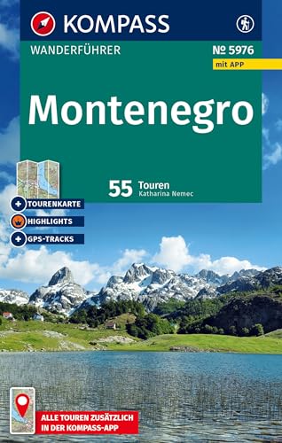 KOMPASS Wanderführer Montenegro, 55 Touren mit Extra-Tourenkarte: mit Touren und GPS-Daten in der KOMPASS-App KOMPASS Wanderführer Montenegro, 55 Touren mit Extra-Tourenkarte: mit Touren und GPS-Daten in der KOMPASS-App von KOMPASS-KARTEN