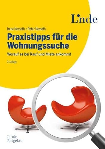 Praxistipps für die Wohnungssuche: Worauf es bei Kauf und Miete ankommt (Ausgabe Österreich)