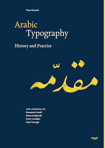 Arabic Typography: History and Practice