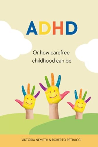 ADHD - Or how carefree childhood can be ADHD - Or how carefree childhood can be von Emryss.com
