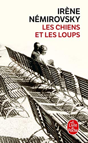 Les Chiens et les Loups 9782253123545: Roman. Texte intégral