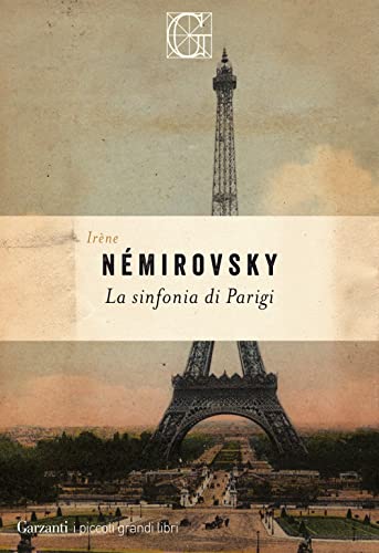 SINFONIA DI PARIGI SINFONIA DI PARIGI von Garzanti Libri