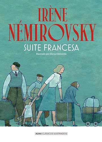 Suite francesa (Clásicos ilustrados) von Editorial Alma