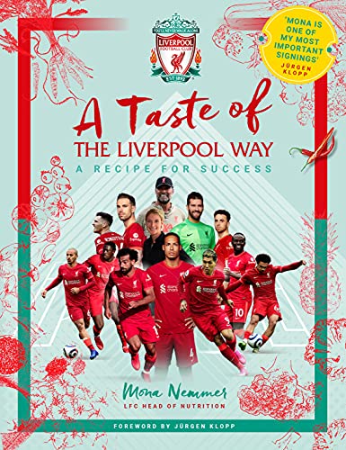 Taste of the Liverpool Way: Recipe For Success von Reach Sport