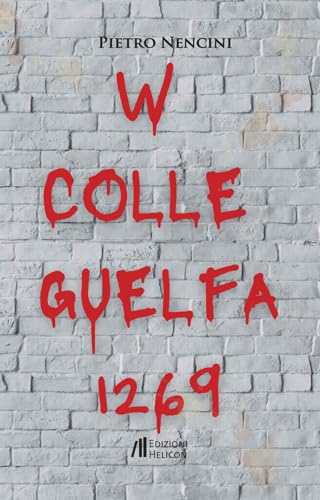 W colle guelfa 1269 W colle guelfa 1269 von Helicon