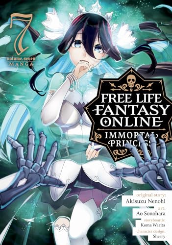 Free Life Fantasy Online: Immortal Princess (Manga) Vol. 7: Immortal Princess 7 von Seven Seas