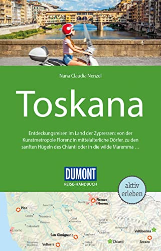DuMont Reise-Handbuch Reiseführer Toskana: mit Extra-Reisekarte von Dumont Reise Vlg GmbH + C