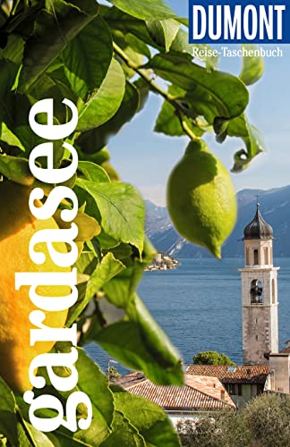 DuMont Reise-Taschenbuch Reiseführer Gardasee: Reiseführer plus Reisekarte. Mit individuellen Autorentipps und vielen Touren.