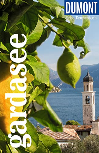 DuMont Reise-Taschenbuch Reiseführer Gardasee: Reiseführer plus Reisekarte. Mit individuellen Autorentipps und vielen Touren. DuMont Reise-Taschenbuch Reiseführer Gardasee: Reiseführer plus Reisekarte. Mit individuellen Autorentipps und vielen Touren.