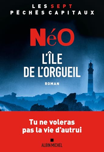 L'Ile de l'orgueil: Les sept péchés capitaux von ALBIN MICHEL