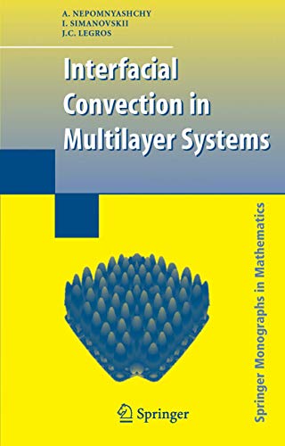 Interfacial Convection in Multilayer Systems (Springer Monographs in Mathematics)