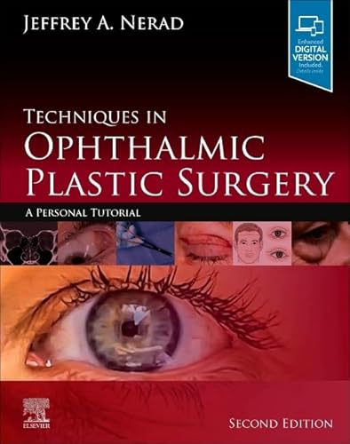 Techniques in Ophthalmic Plastic Surgery: A Personal Tutorial von Elsevier