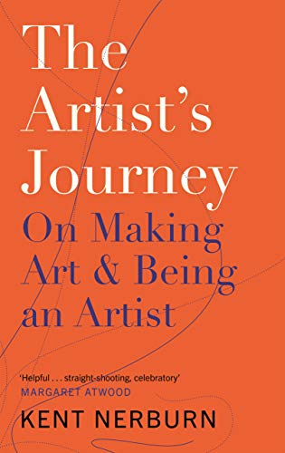 The Artist's Journey: On Making Art & Being an Artist von Canongate Books